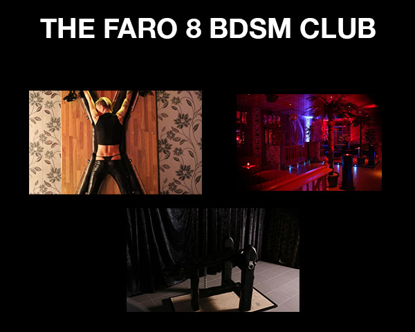 The Faro 8 BDSM Club