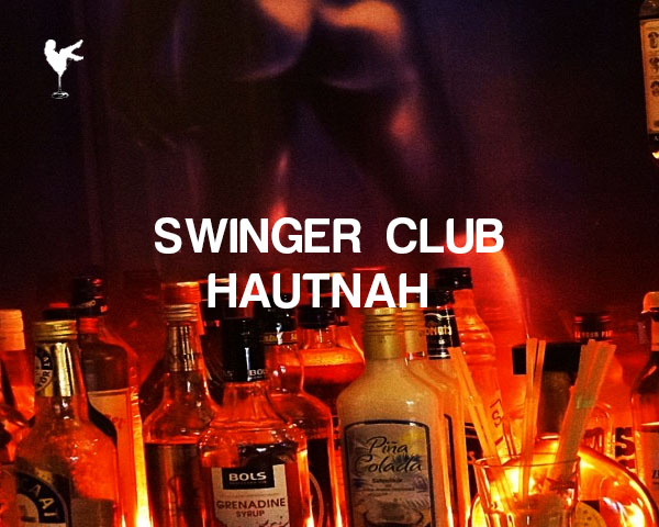 Swinger club Hautnah